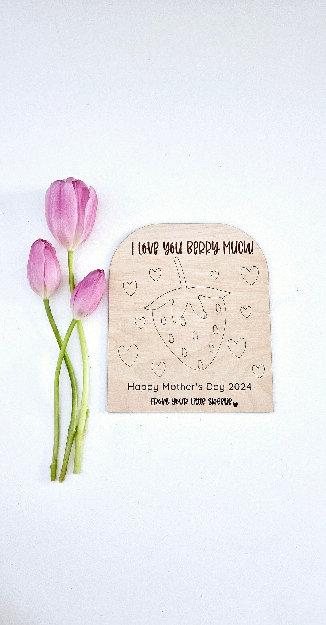 I Love you Berry Much DIY Mother's Day sign