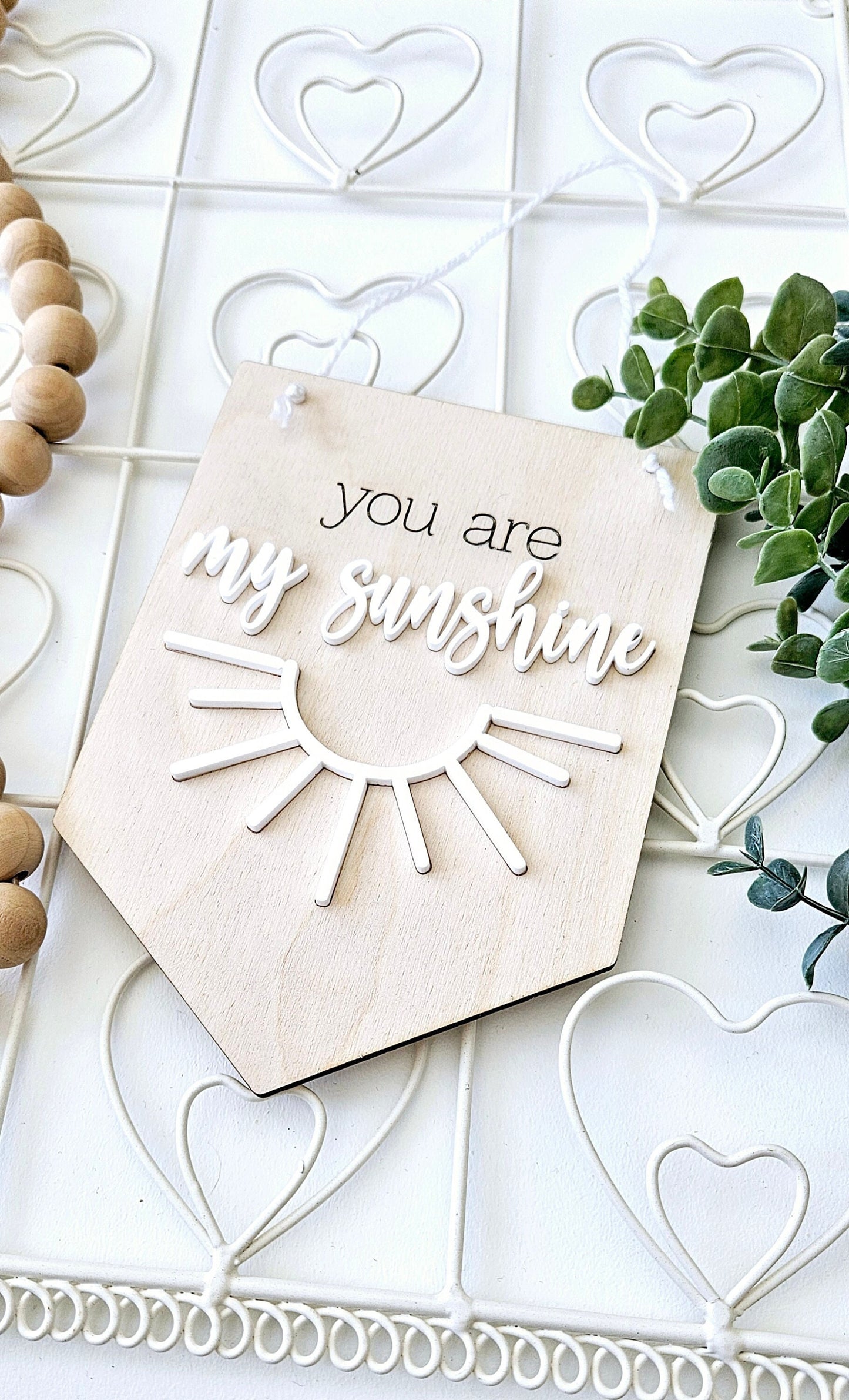 You are my sunshine Sign Banner Sign